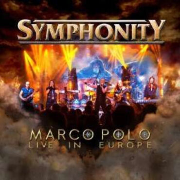 Symphonity – Marco Polo: Live In Europe