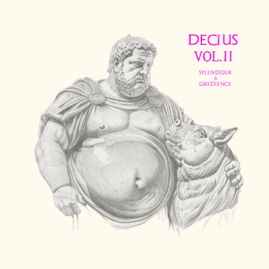 Decius – Vol. II: Splendour & Obedience
