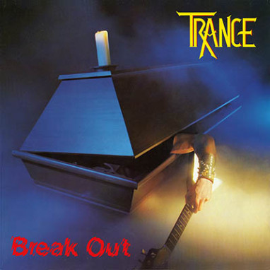 Trance – Break Out