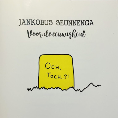 Jankobus Seunnenga – Voor De Eeuwigheid