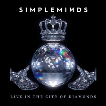 Simple Minds – Live In The City Of Diamonds