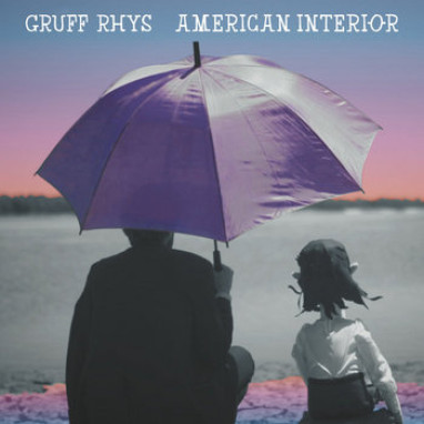 Gruff Rhys – American Interior