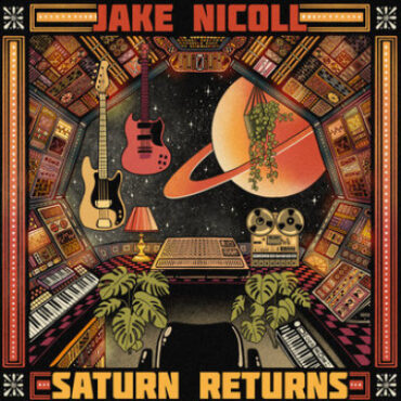 Jake Nicoll – Saturn Returns