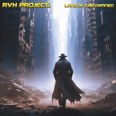 RVH Project – Land Of The Damned